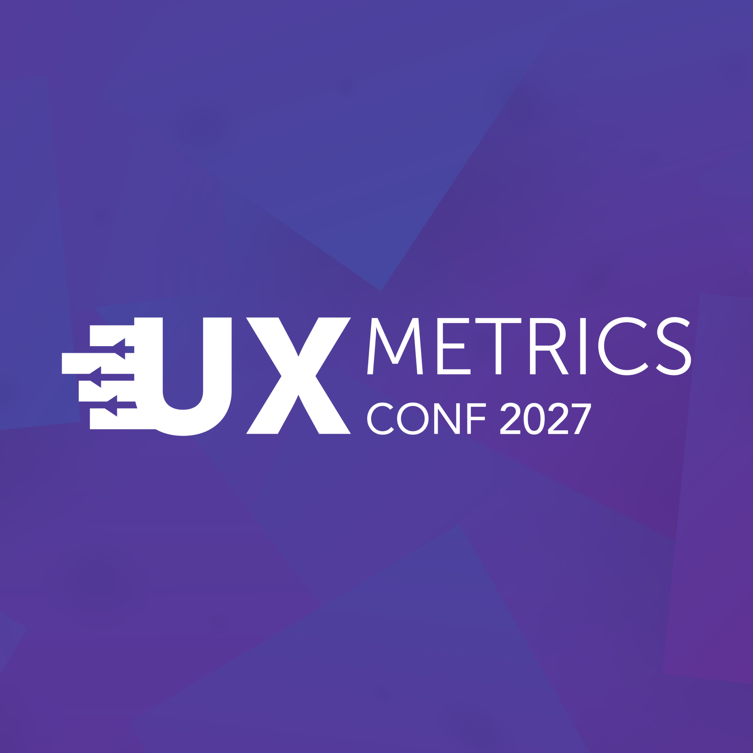 UX Metrics Conf 2027